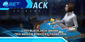 Chơi Blackjack Online